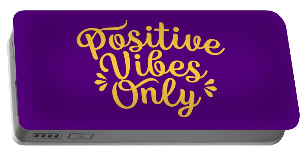 Positive Portable Battery Charger featuring the digital art Positive Vibes Only Vibrant Yellow by Bob Baker