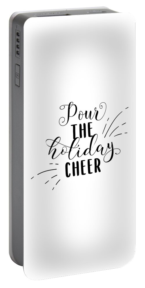 Merry Christmas Portable Battery Charger featuring the digital art Pour the Holiday Cheer Merry Christmas Gifts by Caterina Christakos