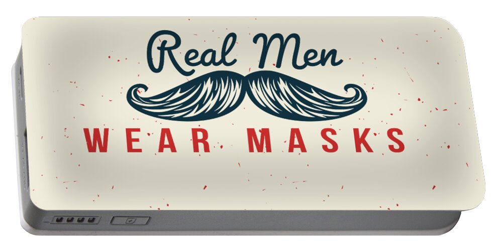 Real Men Wear Masks Portable Battery Charger featuring the digital art Real Men Wear Masks - Mustache by Laura Ostrowski