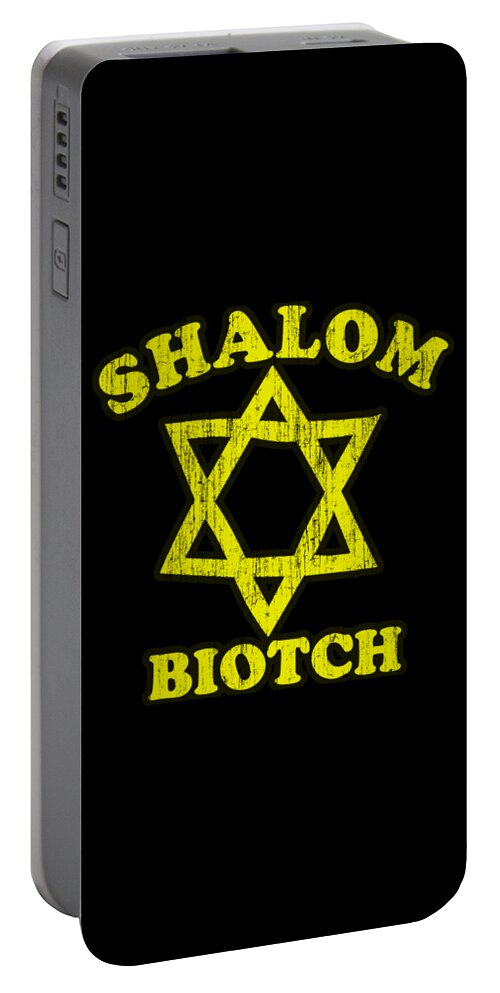 Sarcastic Portable Battery Charger featuring the digital art Shalom Biotch Funny Jewish by Flippin Sweet Gear