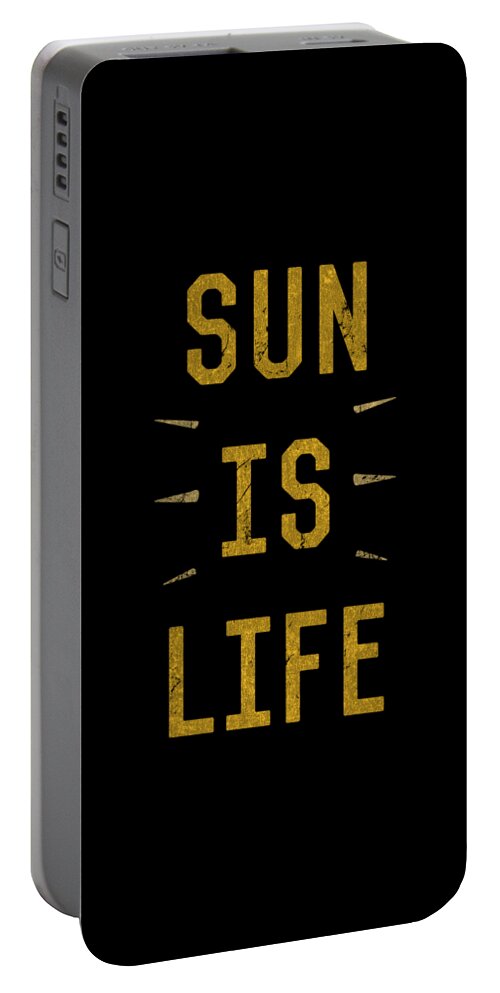 Funny Portable Battery Charger featuring the digital art Sun Is Life Beach by Flippin Sweet Gear