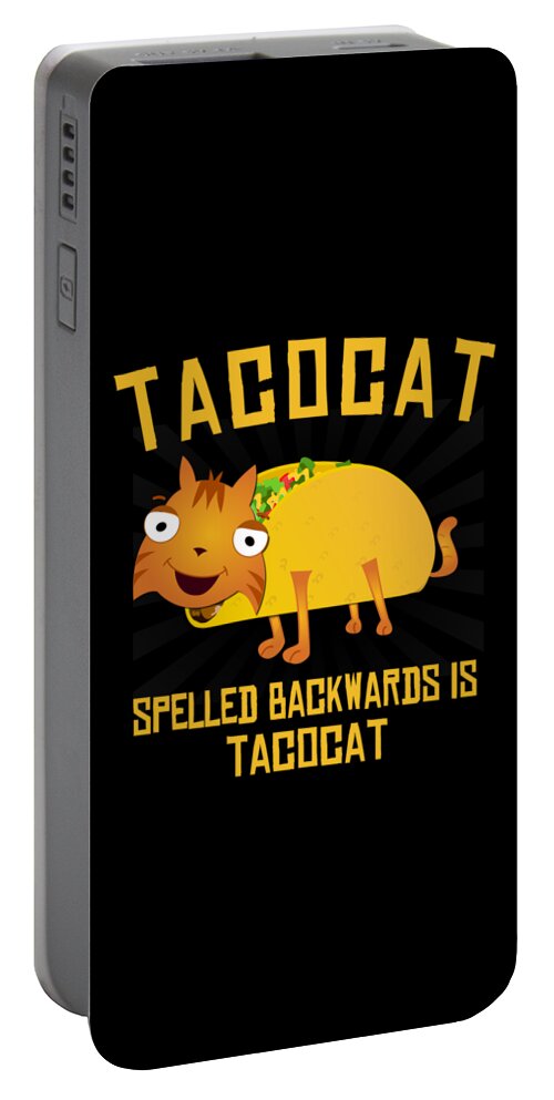 Funny Portable Battery Charger featuring the digital art Tacocat Spelled Backwards is Tacocat by Flippin Sweet Gear