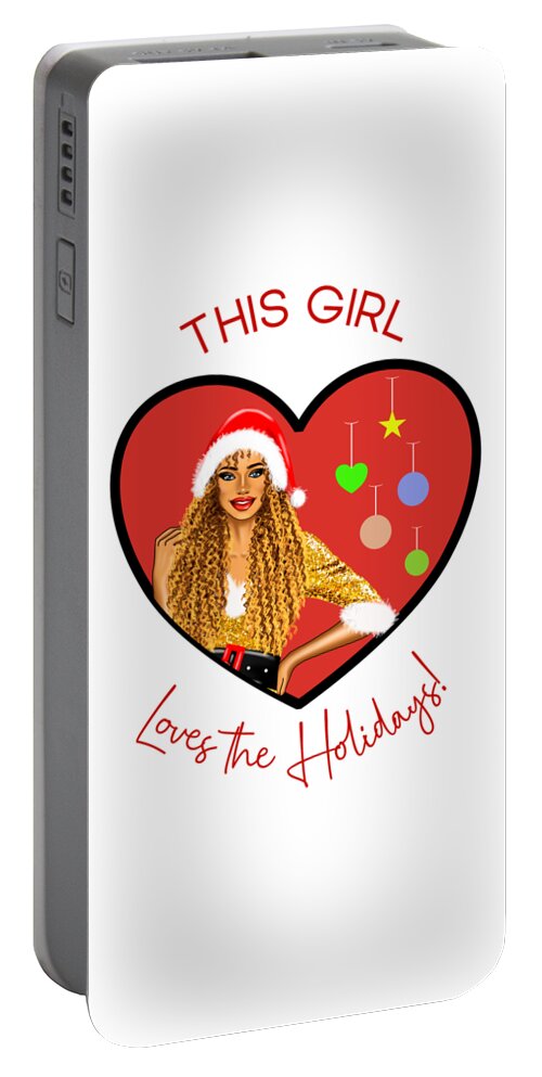 This Girl Loves The Holidays Portable Battery Charger featuring the digital art This Girl Loves the Holidays by Bob Pardue