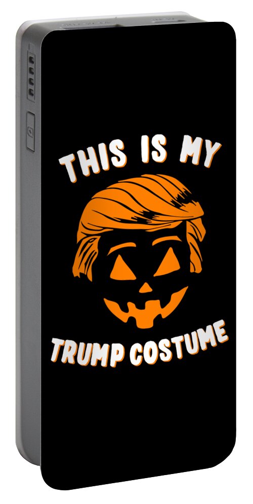 Funny Portable Battery Charger featuring the digital art This is My Trump Costume by Flippin Sweet Gear
