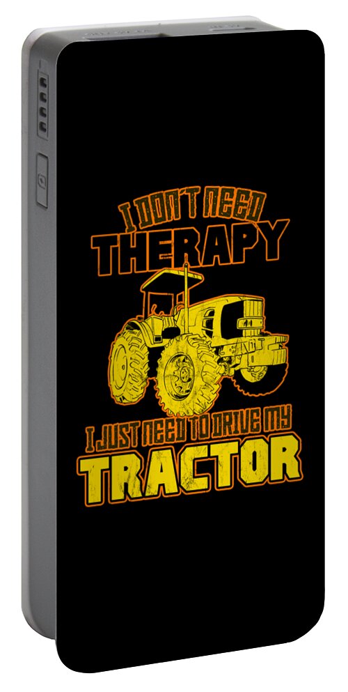 Tractor Farming Funny Quotes Humor Farm Sayings Portable Battery Charger by  Noirty Designs - Pixels