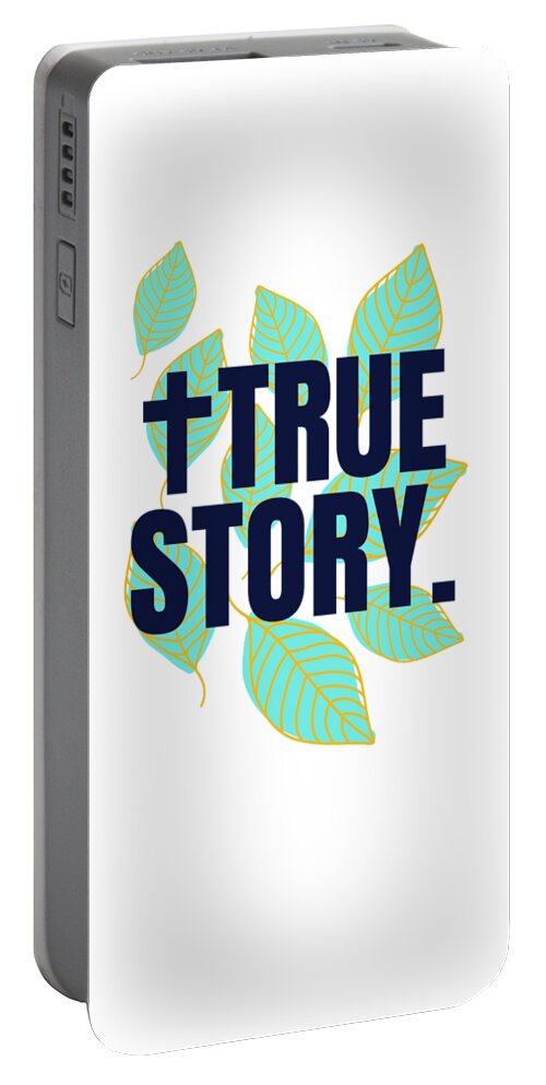 Jesus Christ Portable Battery Charger featuring the digital art True Story by Jacob Zelazny