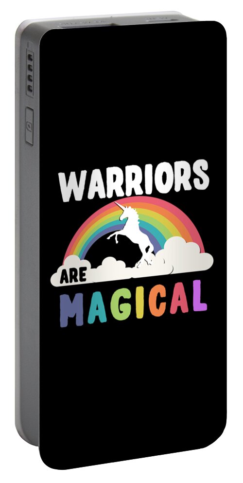 Funny Portable Battery Charger featuring the digital art Warriors Are Magical by Flippin Sweet Gear