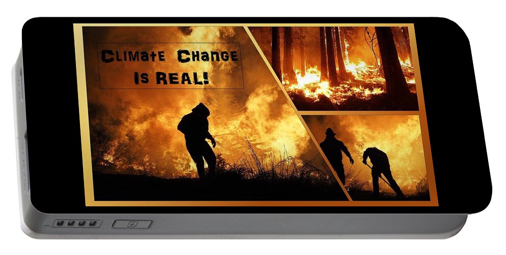 Fire Portable Battery Charger featuring the photograph Wild Fires Climate Change Is Real by Nancy Ayanna Wyatt and Daniel Zuflucht