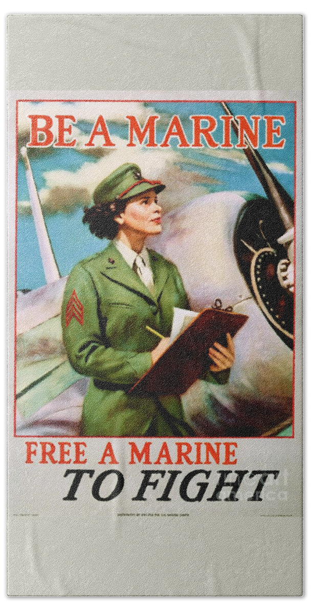 Be A Marine Beach Towel featuring the photograph Be A Marine - Free A Marine To Fight by Doc Braham