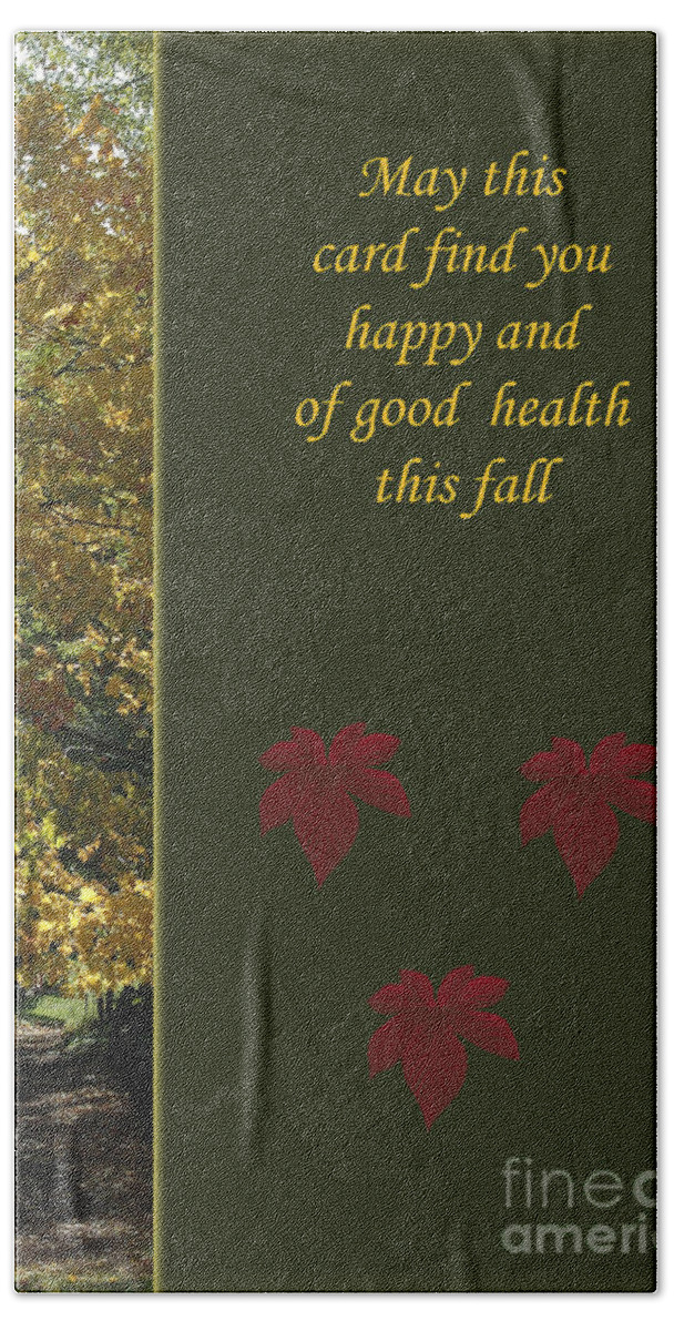 Fall Beach Towel featuring the photograph Card for Autumn by Randi Grace Nilsberg