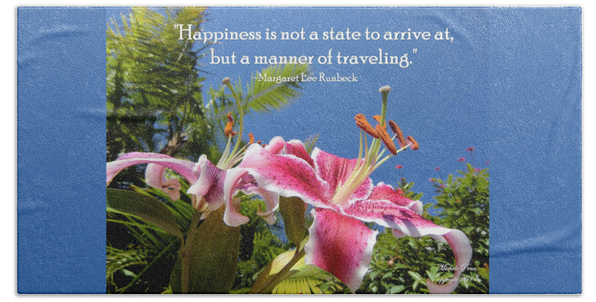 Happiness Beach Sheet featuring the photograph Choose your Quote Choose Your Picture 16 by Michele Penn