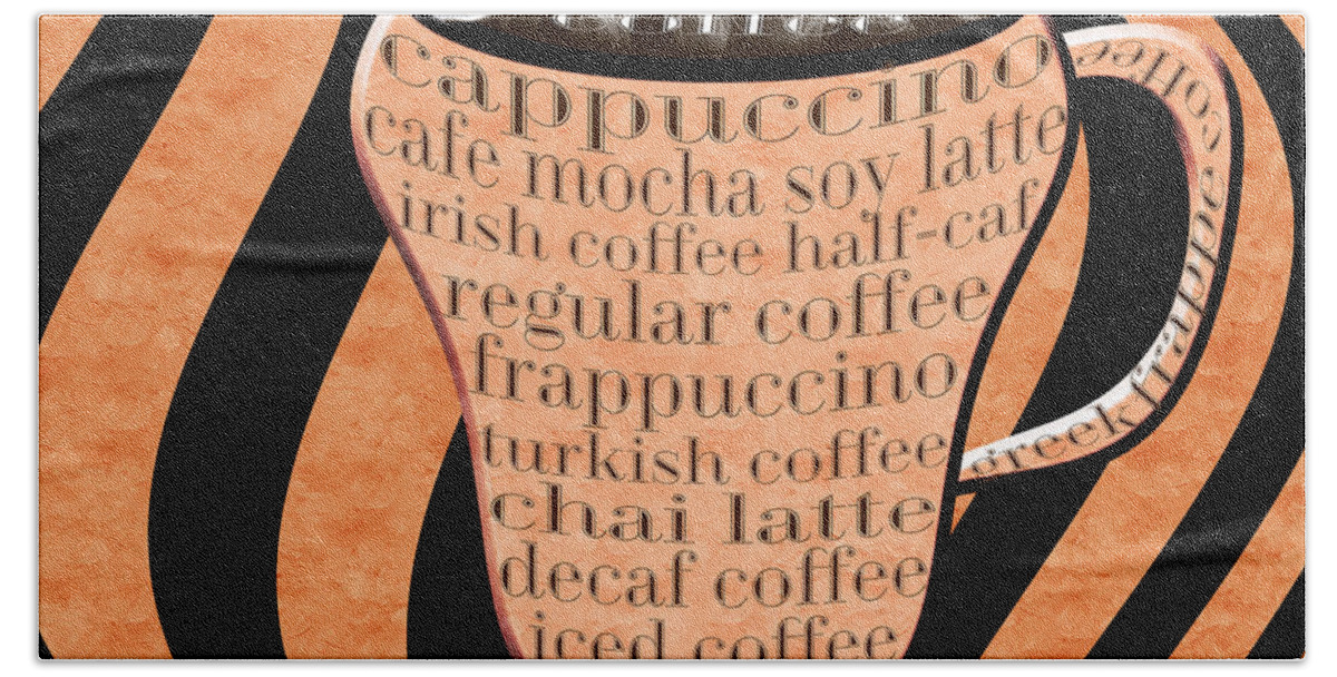 Coffee Beach Towel featuring the digital art Coffee Cup With Stripes Typography Orange by Andee Design