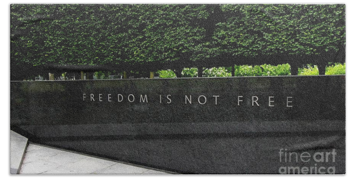 Freedom Is Not Free Beach Towel featuring the photograph Freedom Is Not Free by Allen Beatty