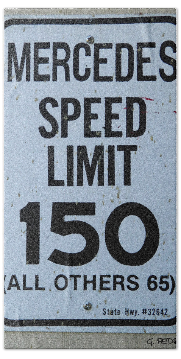 Mercedes Beach Towel featuring the photograph Mercedes Speed Limit 150 by George Pedro