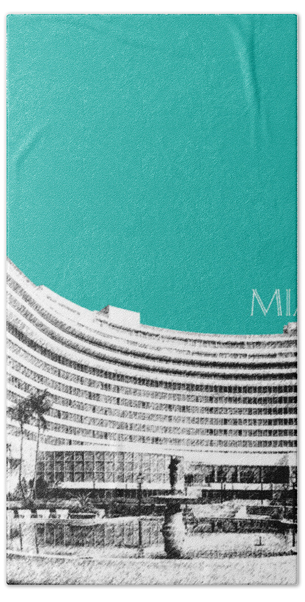 Architecture Beach Towel featuring the digital art Miami Skyline Fontainebleau Hotel - Teal by DB Artist