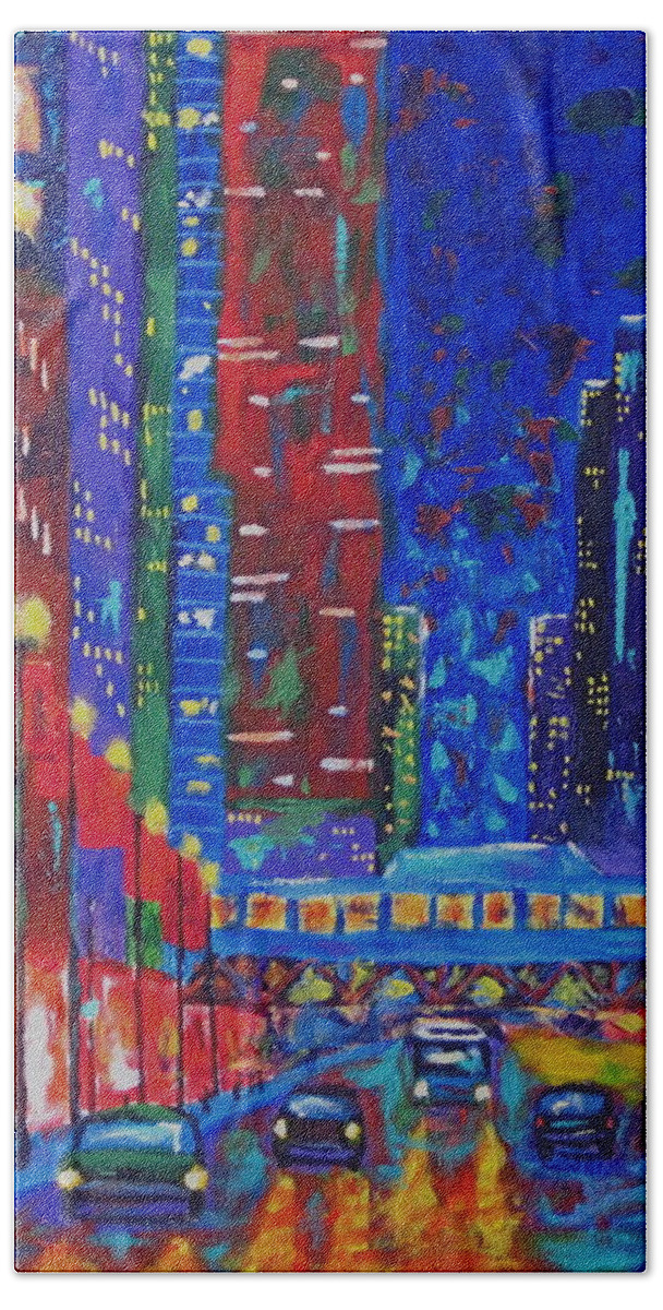  Chicago State Street Beach Towel featuring the painting My Kind of Town by J Loren Reedy