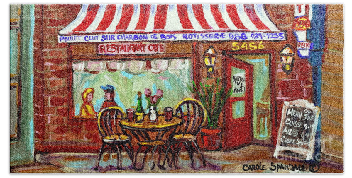 Montreal Beach Towel featuring the painting ROTISSERIE LE CHALET BBQ RESTAURANT PAINTINGS STOREFRONTS STREET SCENES DINERS MONTREAL ART CSpANDAU by Carole Spandau