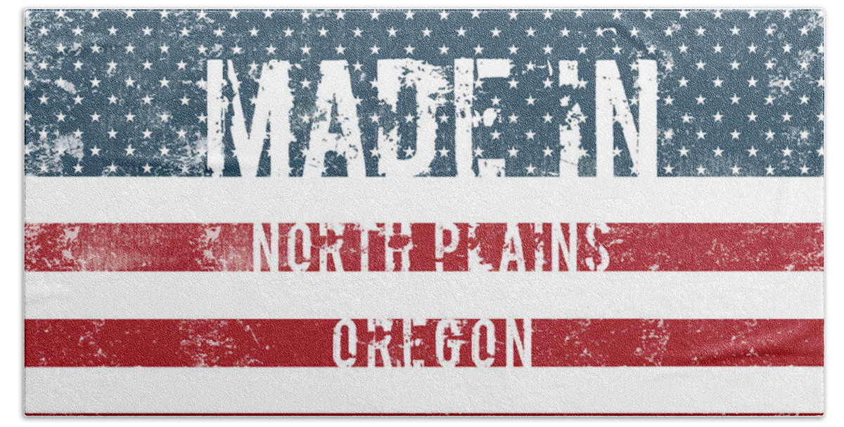 North Plains Beach Towel featuring the digital art Made in North Plains, Oregon #1 by Tinto Designs