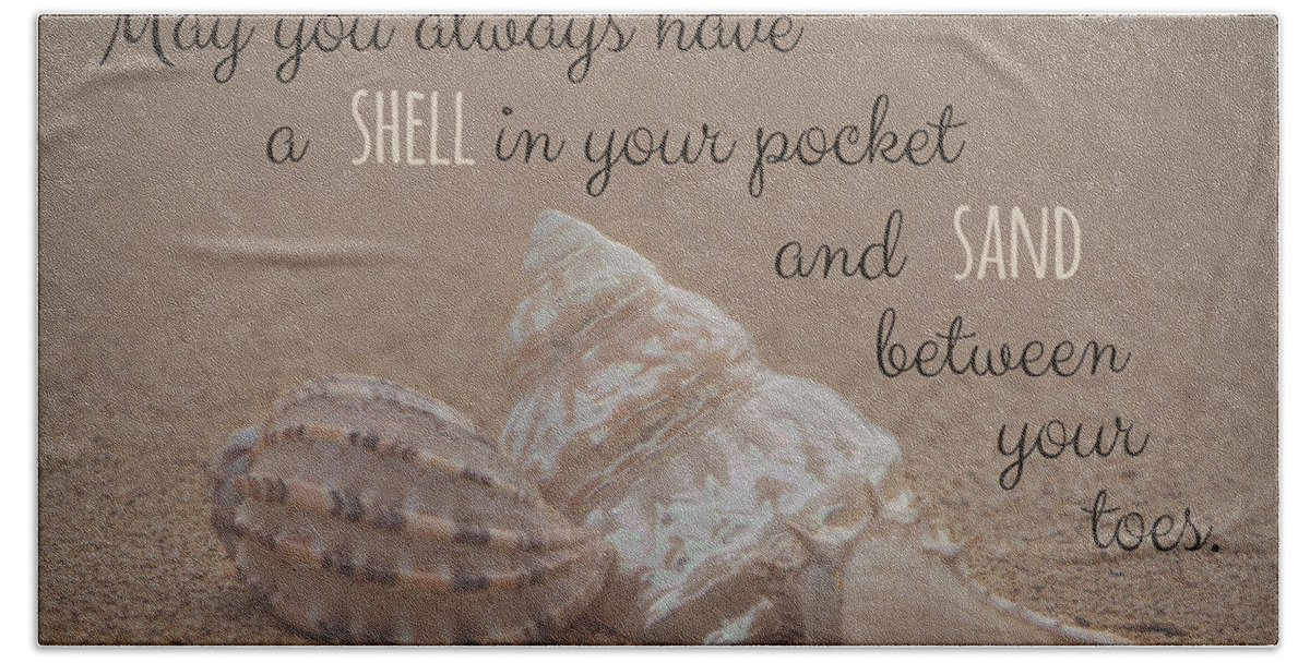 Sand Beach Towel featuring the photograph A Shell in Your Pocket by Teresa Wilson