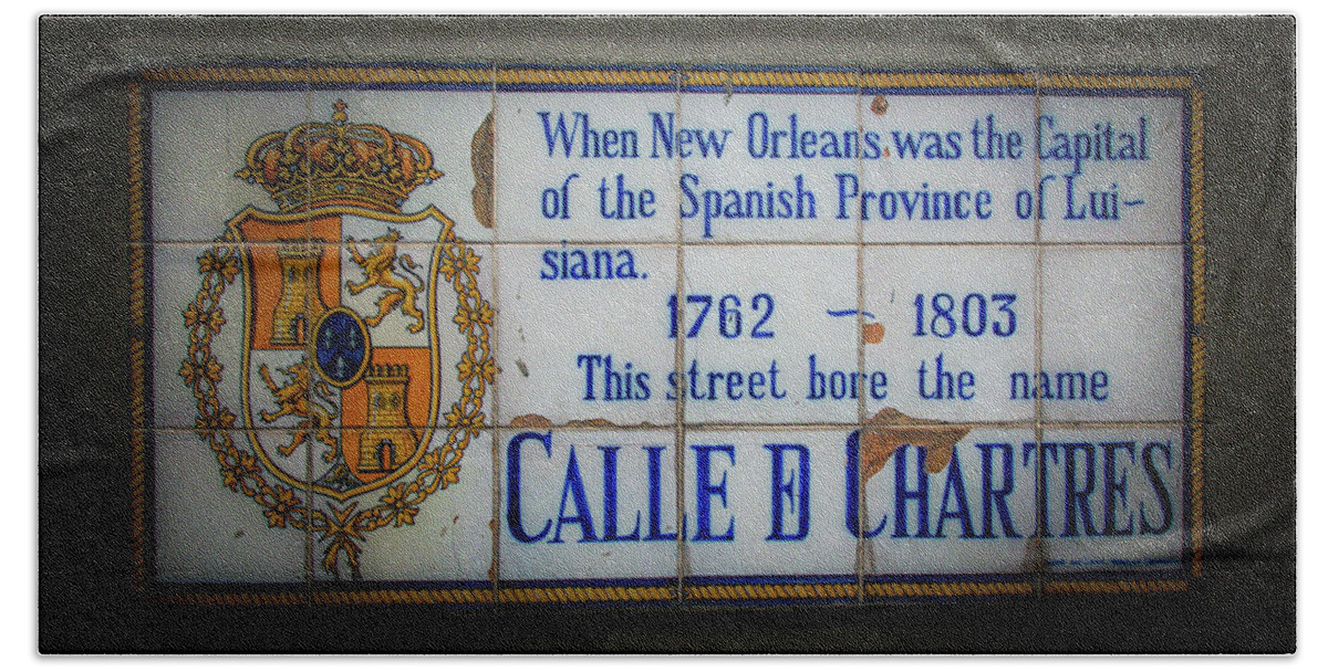 Chartres Street Beach Towel featuring the photograph Calle De Chartres by Greg and Chrystal Mimbs