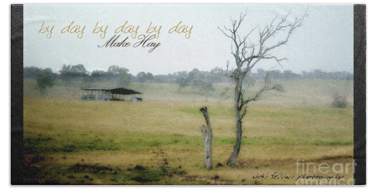 Vicki Ferrari Photography Beach Towel featuring the photograph Day By Day Make Hay by Vicki Ferrari