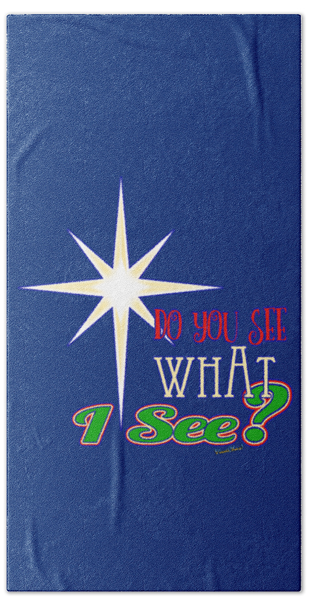 Christmas Beach Towel featuring the digital art Do You See What I See? by Chas Sinklier