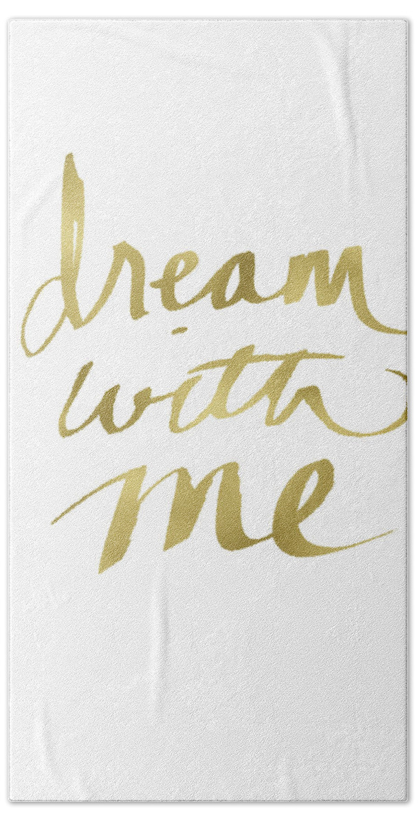 Dream Beach Towel featuring the painting Dream With Me Gold- Art by Linda Woods by Linda Woods