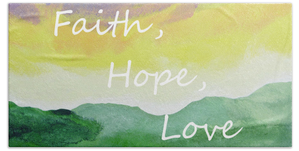 Faith Beach Towel featuring the painting Faith Hope Love by Linda Bailey
