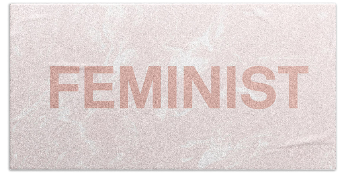Feminist Beach Towel featuring the mixed media Feminist- Art by Linda Woods by Linda Woods