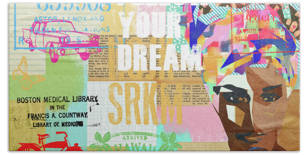 Follow Your Dream Beach Towel featuring the mixed media Follow your dream Collage by Claudia Schoen