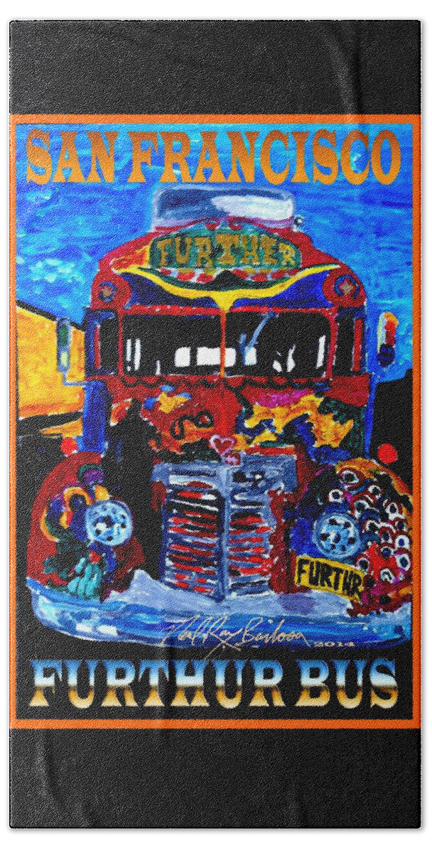 Further Bus Beach Sheet featuring the painting 50th anniversary Further bus tour by Neal Barbosa