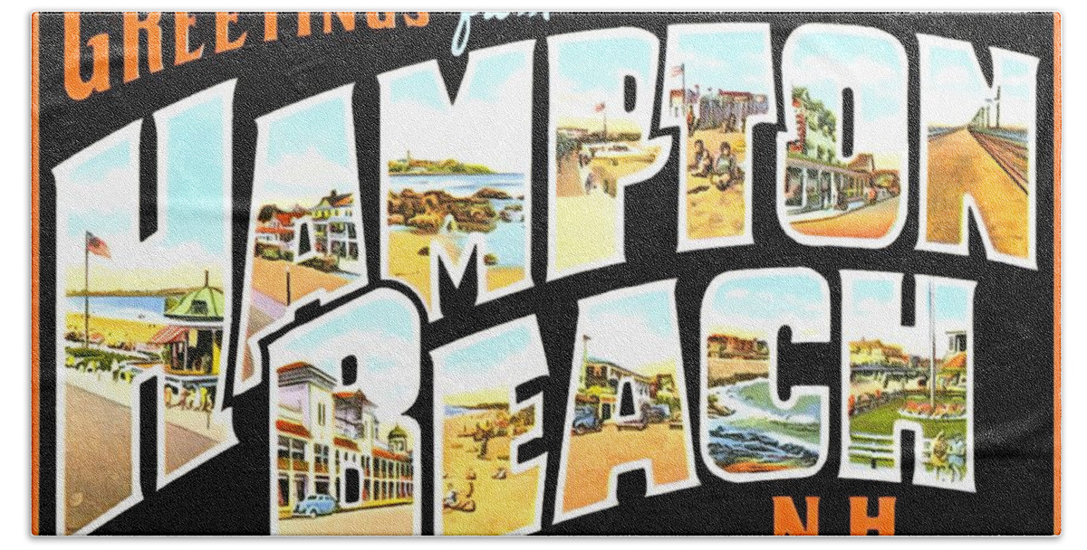 Vintage Collections Cites And States Beach Towel featuring the photograph Greetings From Hampton Beach New Hampshire by Vintage Collections Cites and States