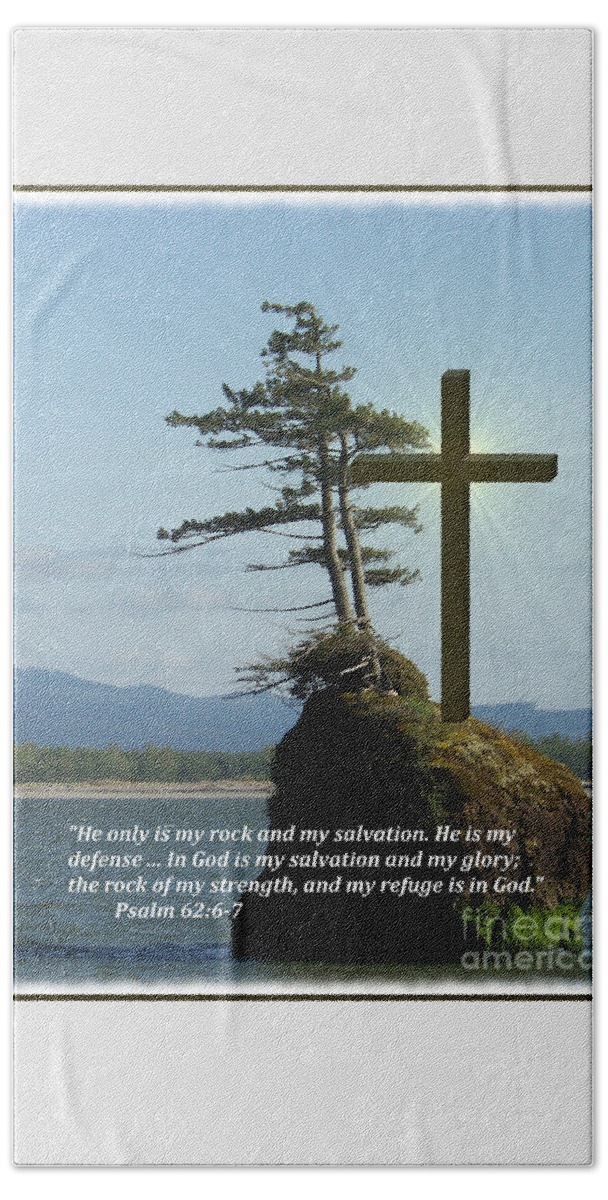 Scripture Beach Towel featuring the digital art He is my Rock and My Salvation by Charles Robinson