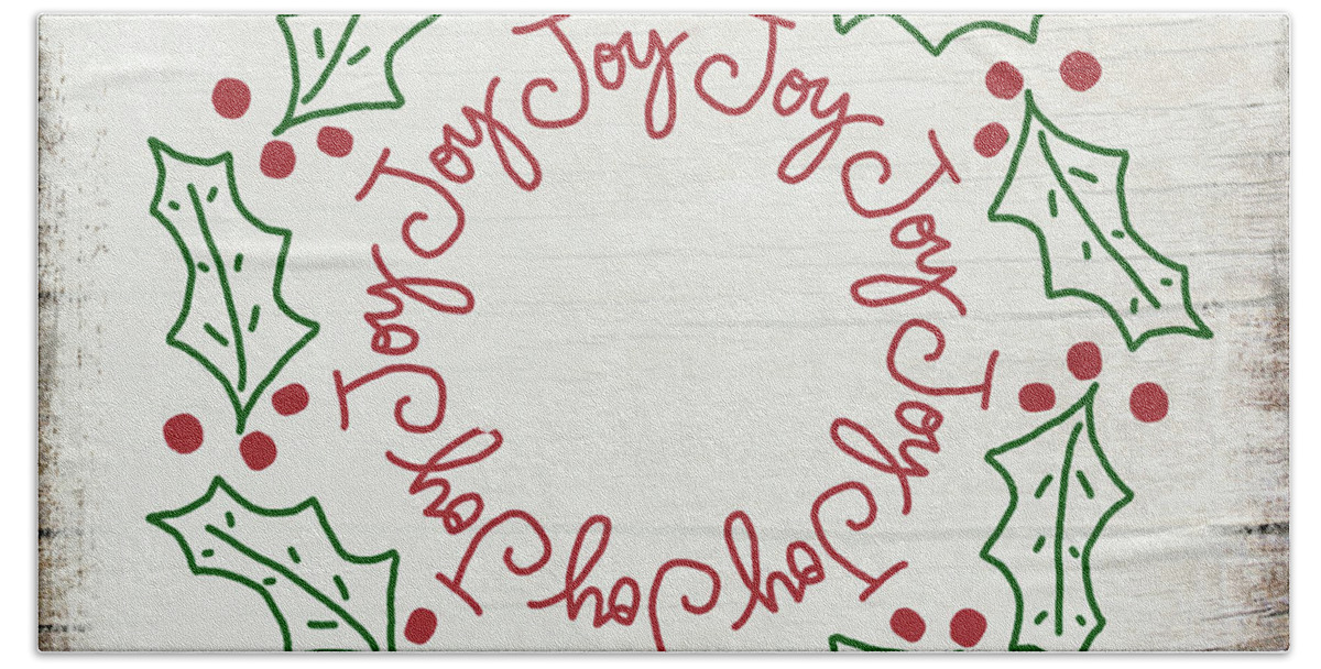 Joy Beach Towel featuring the mixed media Joy Holly Wreath- Art by Linda Woods by Linda Woods