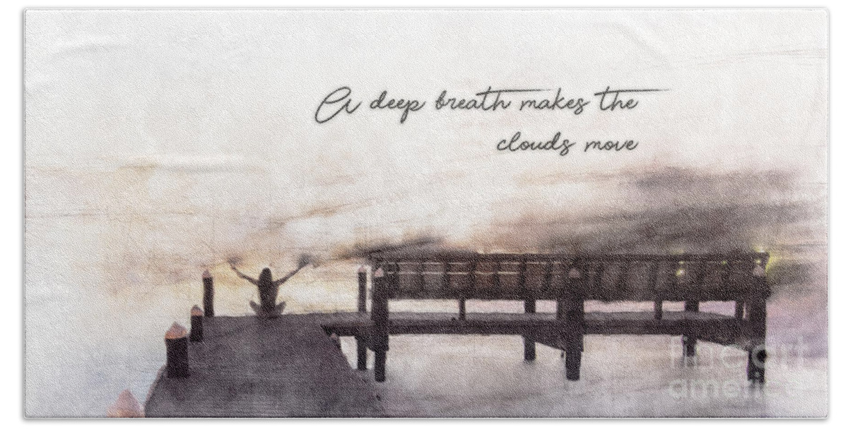 State Of Mind Beach Towel featuring the photograph Life Empowering Metaphors- A Deep Breath Makes the Clouds Move by Metaphor Photo