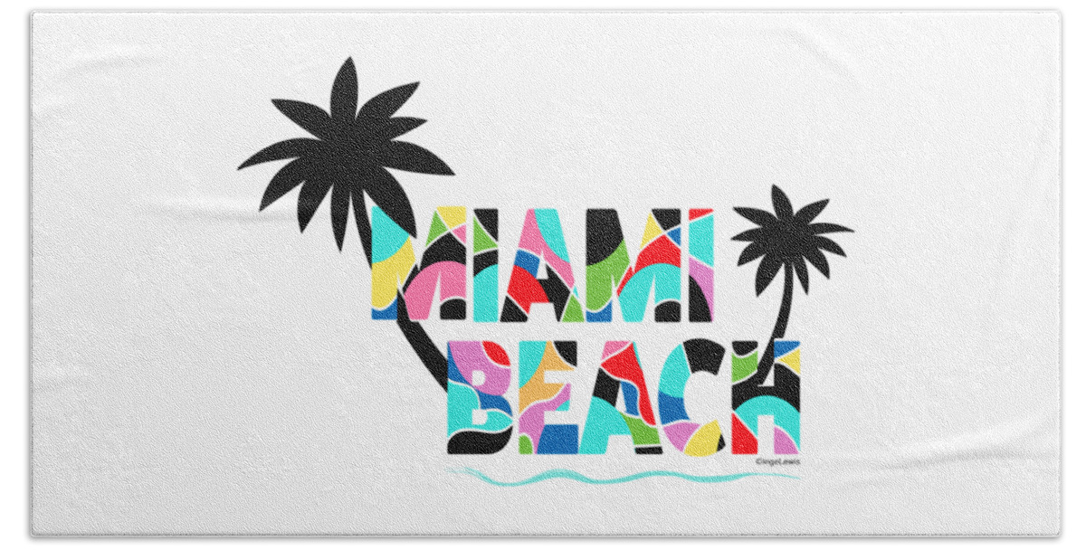 Miami Beach Beach Towel featuring the digital art Miami Beach, Florida Pop Art Typography by Inge Lewis