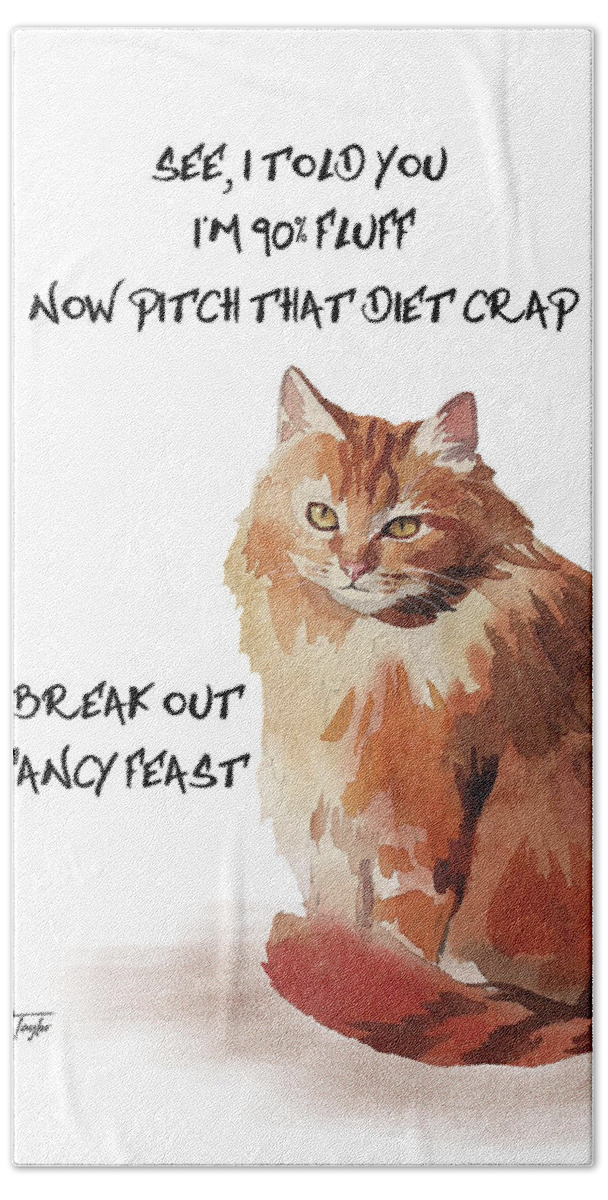 Cats Beach Towel featuring the painting No Fat Cat by Colleen Taylor