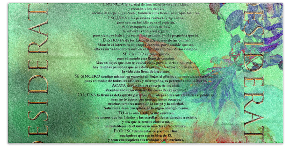 Claudia Ellis Beach Towel featuring the painting Poema DESIDERATA en ESPANOL sobre un trabajo original de Claudia Ellis by Claudia Ellis