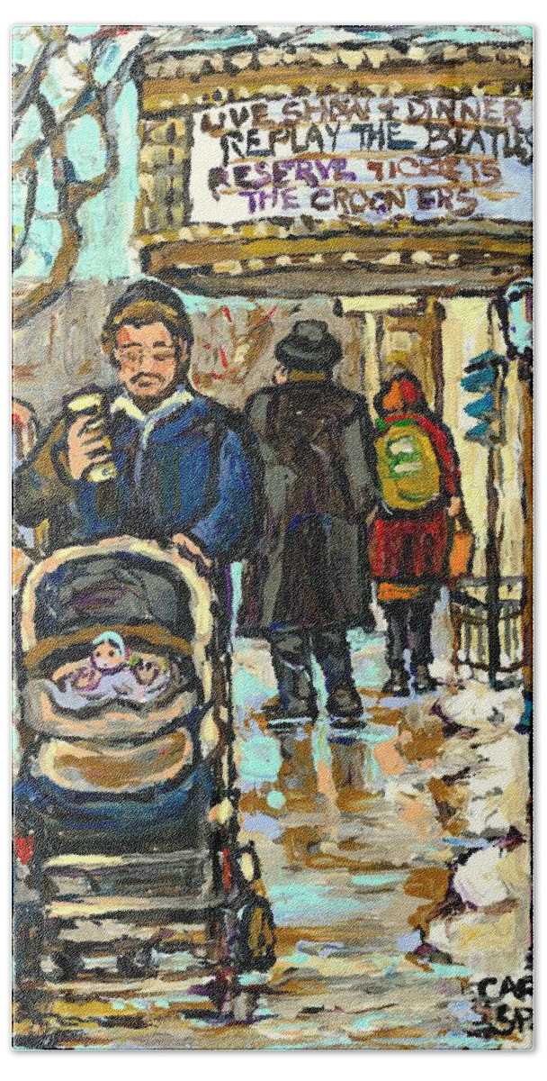 Montreal Beach Towel featuring the painting Rialto Theatre Beatles Marquee Cell Phone Man Baby Carriage Winter Park Ave Montreal Carole Spandau by Carole Spandau