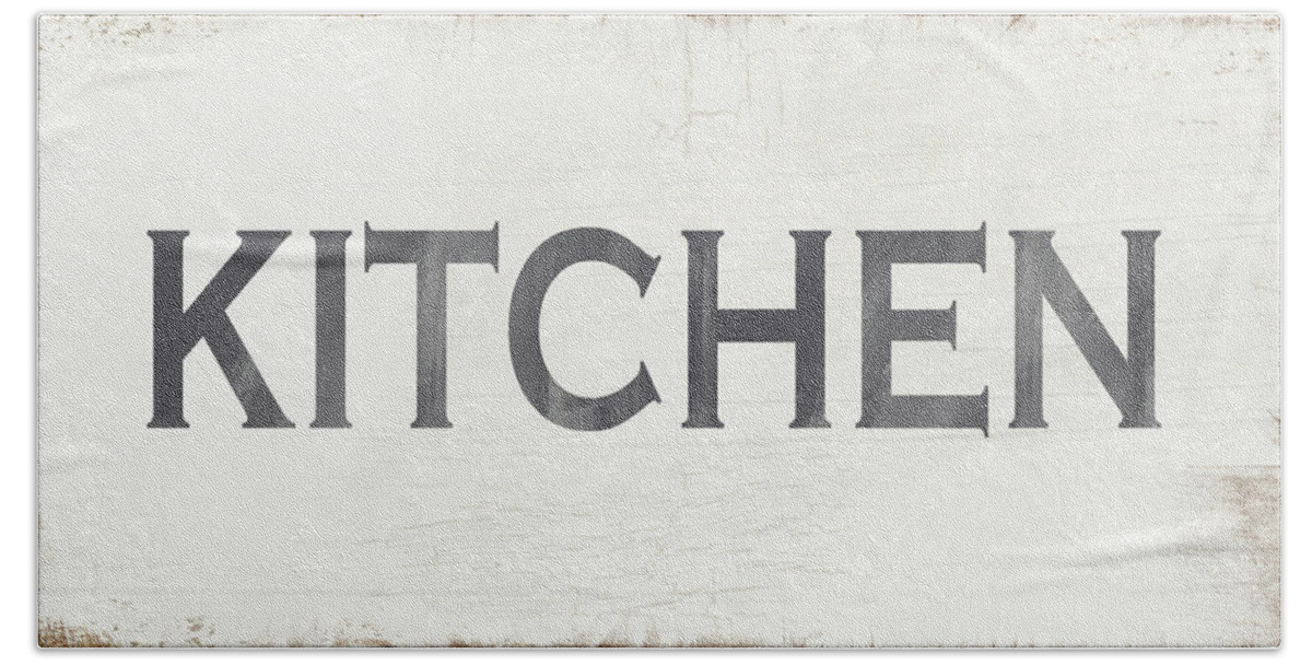 Kitchen Beach Towel featuring the painting Rustic Kitchen Sign- Art by Linda Woods by Linda Woods
