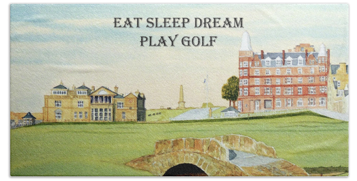 St Andrews Golf Course Beach Towel featuring the painting St Andrews Golf Course Classic View by Bill Holkham