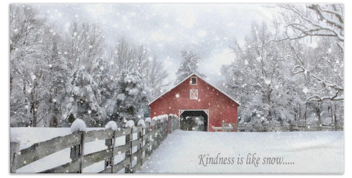 Kindness Quote Beach Sheet featuring the photograph The Kindness Winter Barn by Benanne Stiens