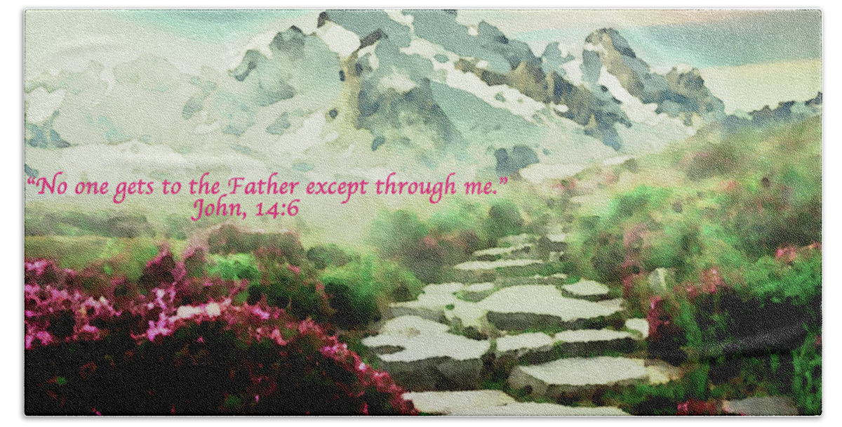The Way To The Father Beach Towel featuring the digital art Scripture The Way to the Father by Femina Photo Art By Maggie
