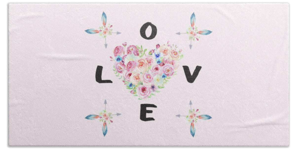 Love Typography Beach Towel featuring the painting Watercolor Flowers Arrows Love Typography by Georgeta Blanaru