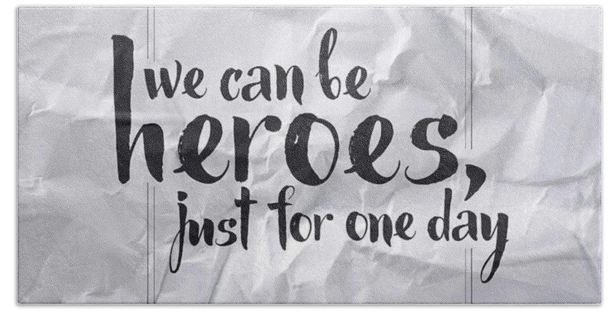 We Can Be Heroes Beach Towel featuring the digital art We Can be Heroes by Samuel Whitton