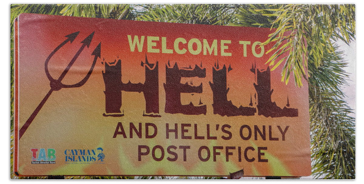 Hell Beach Towel featuring the photograph Welcome to Hell by Teresa Wilson