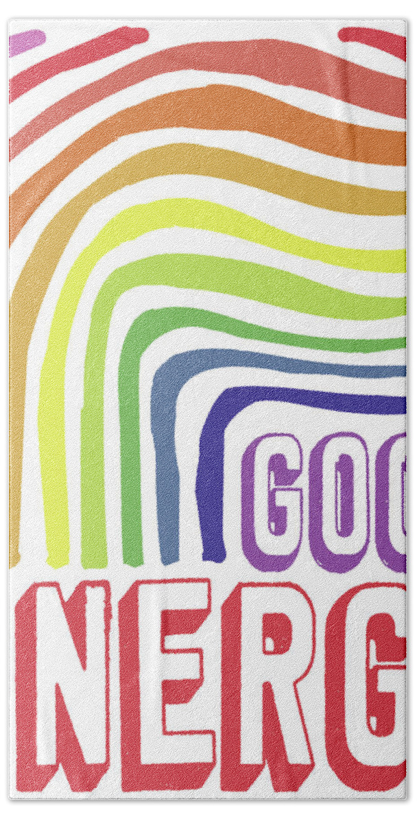 Good Beach Towel featuring the mixed media Good Energy by Elizabeth Medley