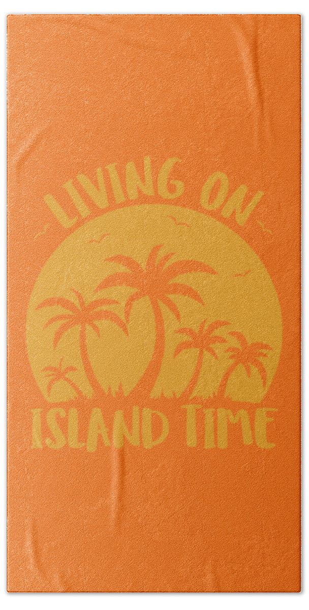 Beach Beach Towel featuring the digital art Living On Island Time Palm Trees And Sunset by John Schwegel