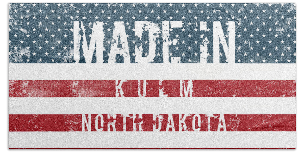 Kulm Beach Towel featuring the digital art Made in Kulm, North Dakota #Kulm #North Dakota by TintoDesigns