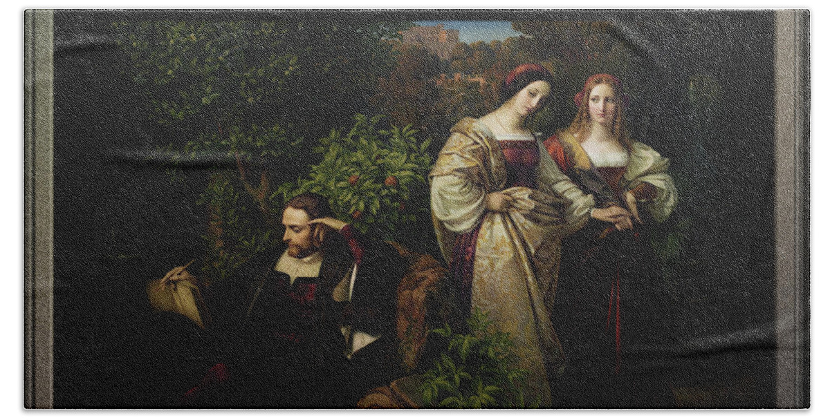 Torquato Tasso Beach Towel featuring the painting Torquato Tasso and the Two Leonores by Karl Ferdinand Sohn by Rolando Burbon